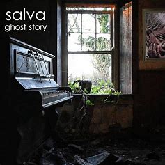 SALVA - Ghost Story